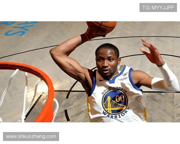 库明加突破制造错位提升防守效率成为勇士新锋线核心